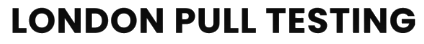 London Pull Testing